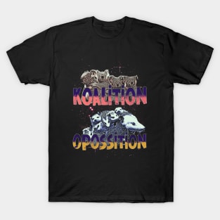 Koalition Opossition T-Shirt